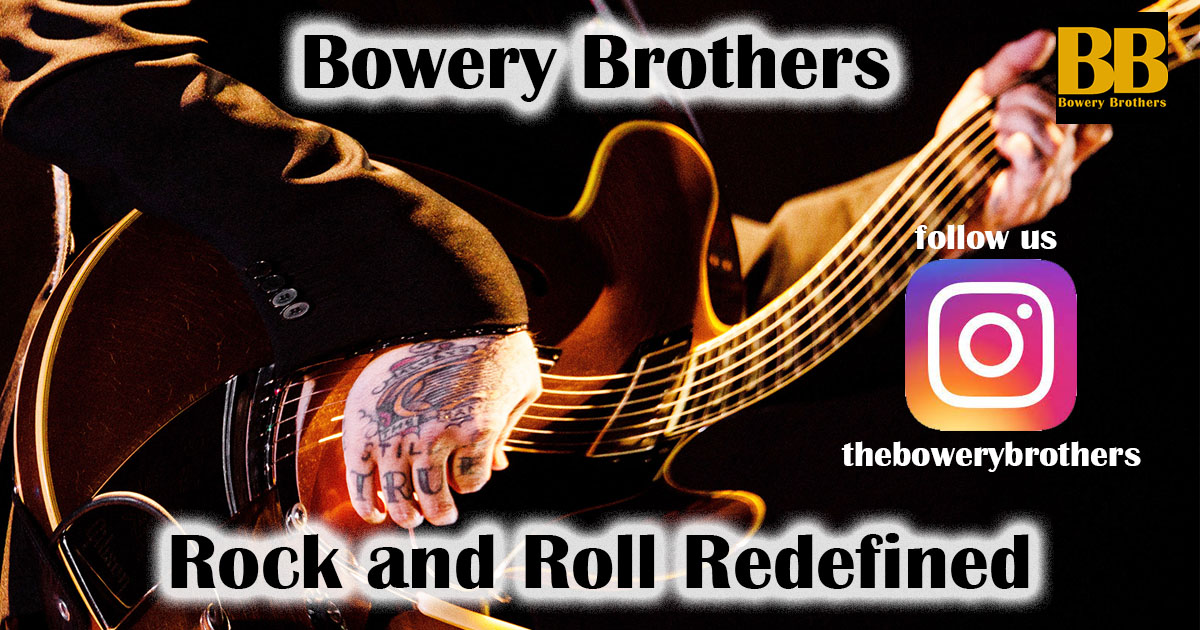 Instagram. Follow the Bowery Brothers on social media giant, Instagram. Entertaining and informative video, images and updates on the Bowery Brothers.